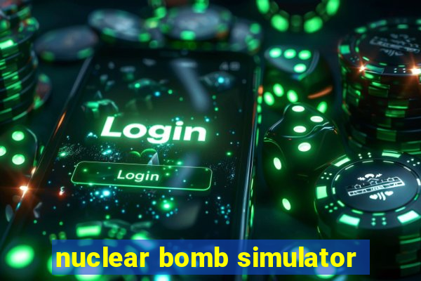 nuclear bomb simulator